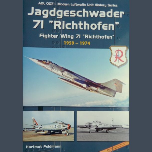 Jagdgeschwader 71 "Richthofen" Fighter Wing 71 "Richthofen" 1959 -1974