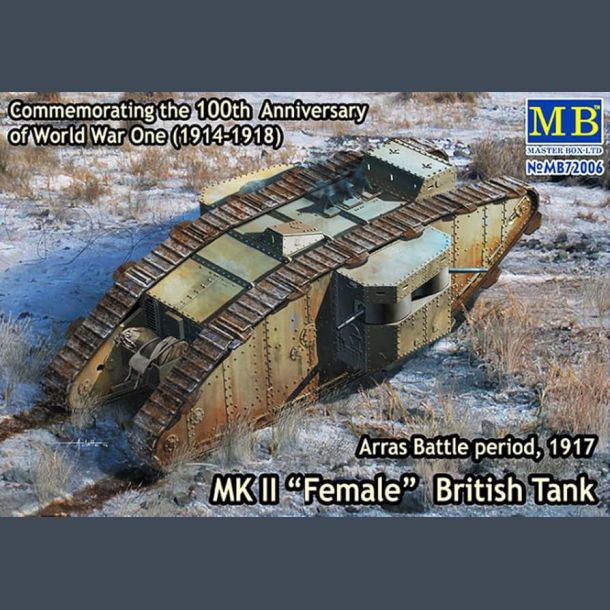 Mk II "Female" British Tank - Commemorating the 100th Anniversary (1914-1918)